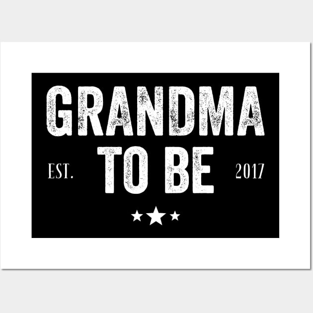 Grandma to be Est 2017 Wall Art by captainmood